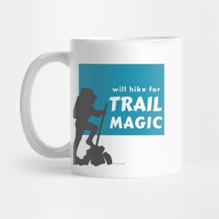 Will Hike for Trail Magic Mug